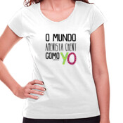 "O MUNDO AMENISTA CHENT COMO YO" Chambreta muller m/curta