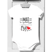 "TE QUEREMOS mai" Body bebé