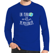 "UN MUNDO MILLOR YE POSIBLE" Chambreta Ombre m/larga