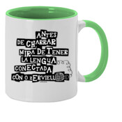 "LA LENGUA CONECTADA CON O ZERVIELLO" Taza color interior