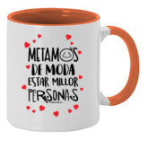 "ESTAR MILLOR PERSONAS" Taza color interior
