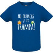 "YE UNA TRAMPA" Chambreta BEBE m/corta