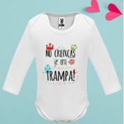 "YE UNA TRAMPA" Body bebé m/larga