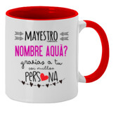 "MAYESTRO GRAZIAS A TU SOI MILLOR PERSONA" Taza ceramica color