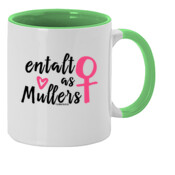 "ENTALTO AS MULLERS" Taza color