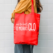 "NO TE FERÁ O MORRO CLO" Bolsa Tote