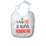 "CLAMA PAI" Babero