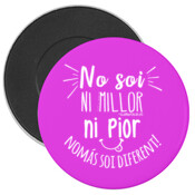 "DIFERENT" Imán nevera rondo 59mm