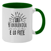 "VERÁS COMO VIEN BELÚN E LO FOTE" Taza color interior